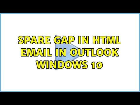 Spare gap in html email in Outlook Windows 10 (2 Solutions!!)