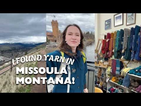 Everything a knitter does with 1 day in Missoula Montana! Yarn shopping, cafes, antiques & hiking!