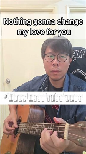 Fingerstyle譜分享：Nothing gonna change my love for you#guitar #guitarcover