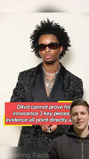 159K views · 669 reactions | D4vd cannot prove his innocence; three key pieces of evidence all point directly at him.  #facts #usa #reels #d4vd | Breaking Facts | Facebook