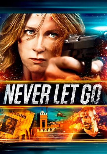 Never Let Go (2015)