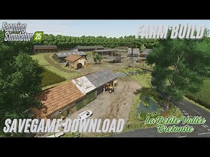 | Savegame Download | La Petite Vallée Bretonne | FS25 |