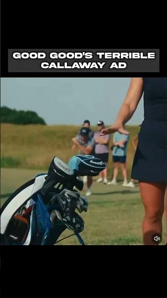 The Good Good Callaway ad #golf