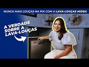 VALE A PENA TER UMA LAVA-LOUÇAS? OPINIÃO SINCERA!