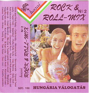 Various - Rock & Roll Mix No. 2 - Hungária Válogatás