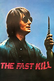 The Fast Kill (1972) - AZ Movies
