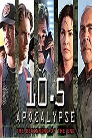 Watch 10.5 Apocalypse Season 1 Episode 1 - Part 1