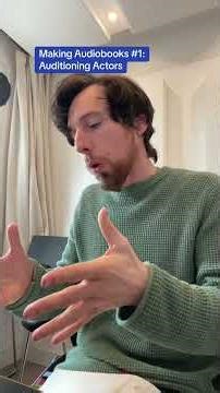 Making Audiobooks Part 1 - Auditioning Actors