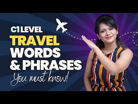 Top Most Travel Words & Phrases in English (C1-Level) #travel #vocabulary #esl