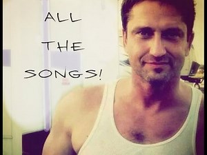 Gerard Butler Sings many songs all together!