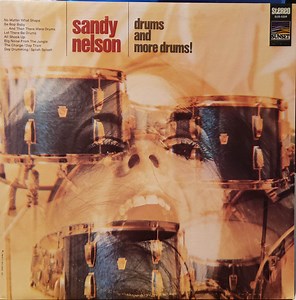 Sandy Nelson - Drums And More Drums!
