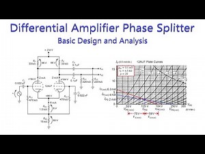 Topic 81: Differential Amp Phase Splitter, Basic Design and Analysis