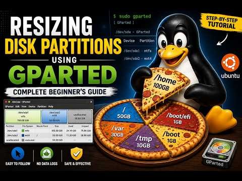 GParted Tutorial for Beginners | Resize Disk Partitions in Ubuntu