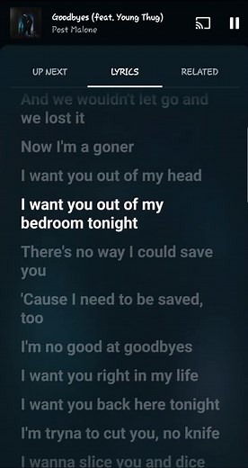 Goodbye - Post Malone ft Young Thug Lyrics