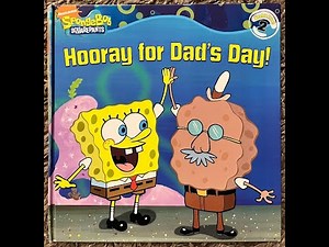 SpongeBob Squarepants: Hooray for Dad's Day! (Read Aloud / Read Along Story)