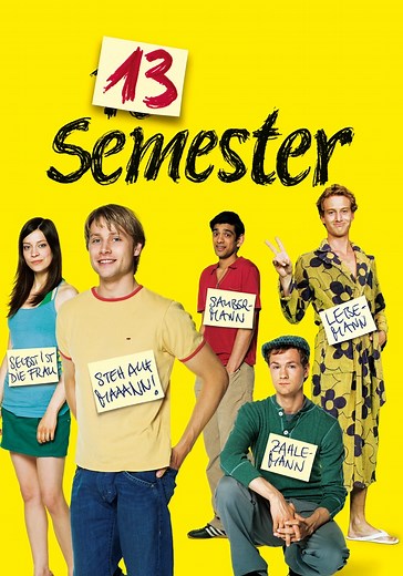 13 Semester - Stream: Jetzt Film online finden und anschauen