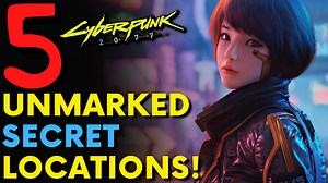 Cyberpunk 2077 – 5 Secret Locations! | Hidden Gems (Locations & Guide)