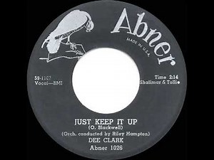 1959 HITS ARCHIVE: Just Keep it Up - Dee Clark