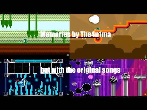 Geometry Dash Memories by The4n1ma but all levels have their original songs