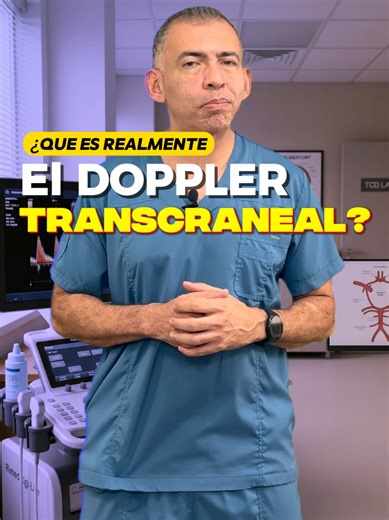 ¿Qué es el Doppler Transcraneal? Estudio Cerebral