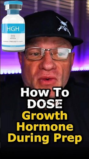 How To Dose HGH During Prep