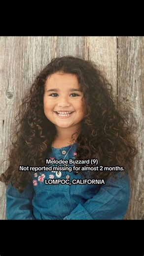 Missing: Melodee Buzzard Age 9 • California / Utah / Colorado Route Last verified sighting: August 2025 Reported missing: 14 October 2025 Melodee Buzzard is a 9 year old girl who disappeared months before anyone realised she was in danger. 💛 Last Verified Sighting - AUGUST 2025 According to the Santa Barbara County Sheriff’s Office, the last confirmed sighting of Melodee was in August 2025, when the Lompoc Unified School District verified she was seen. After that, no one (knowingly) outside her