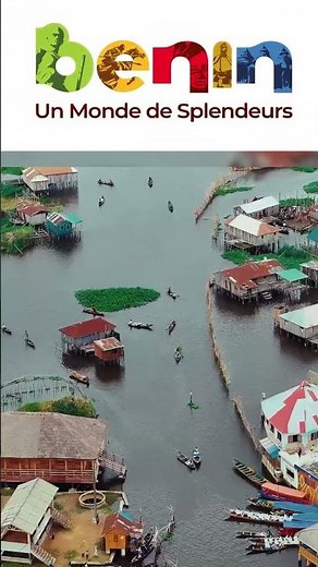 🇧🇯✨ Ganvié, la « Venise de l'Afrique » ✨🛶