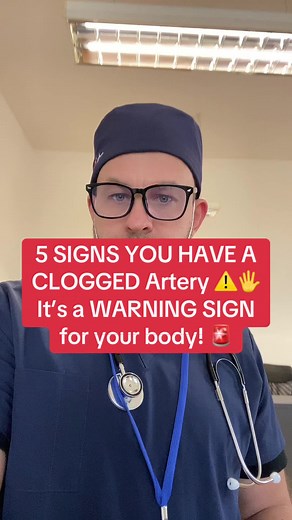 5 Warning Signs of Clogged Arteries You Shouldn't Ignore