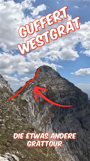 Guffert Westgrat - Grattour mit großem Hindernis?? #grat #rofan #guffert #climbing