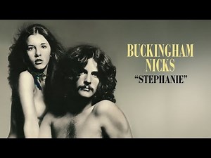 Buckingham Nicks - Stephanie (Official Audio)