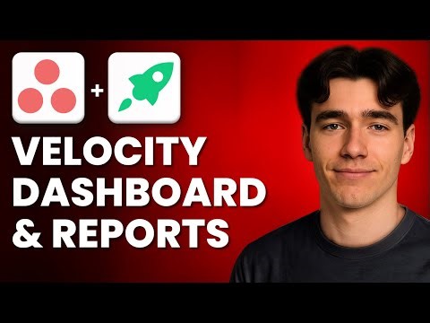 How To Use Velocity Asana Dashboards And Reports (Tutorial 2025)