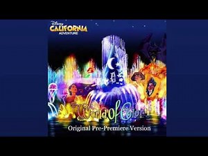 Disney California Adventure | World of Color Pre-Premiere Soundtrack (Version 2)