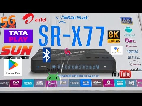 Starsat SR- X 77 ANDROID 4K RECIVER All dth movies series IPTV 6000 4k Channel Support