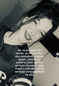No soy igual a las demás: creo en Dios, perdono y tengo metas