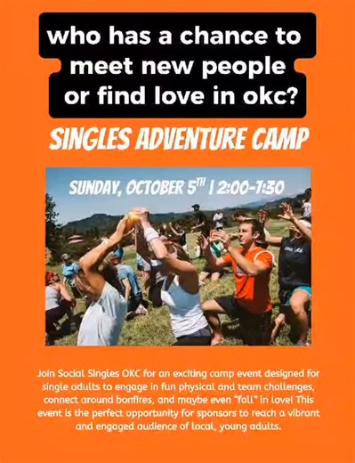 5 comments |  YOU have the opportunity to connect with singles in OKC while playing games, ziplining, winning prizes, and enjoying a bonfire. Think recess… but grown-up style. This Sunday! Don’t miss it—link in bio! | Social Singles OKC | Facebook