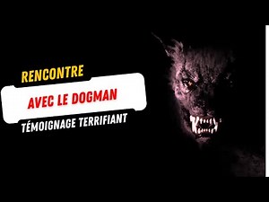Témoignage sur le Dogman : Rencontre effrayante en fôret Feat @Amenthi et AntoH #dogman