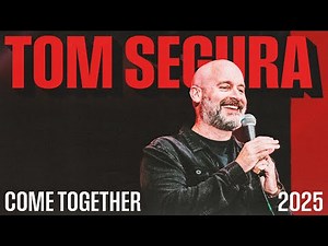 Tom Segura - New Come Together Dates - Fall