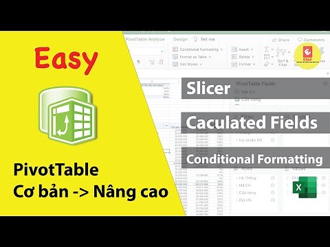 Sử dụng thành thạo PivotTable trong excel từ cơ bản đến nâng cao trong 12 phút