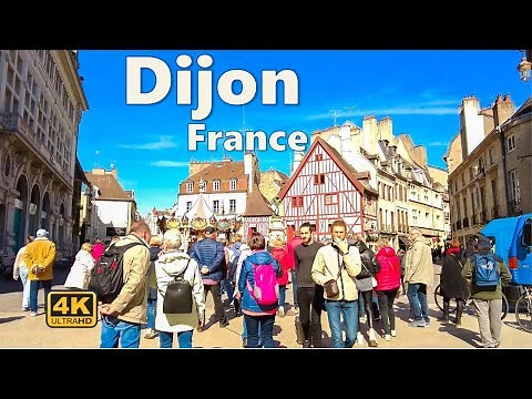 Dijon, France 4K Walking Tour: The Heart of Burgundy (Complete City Guide)