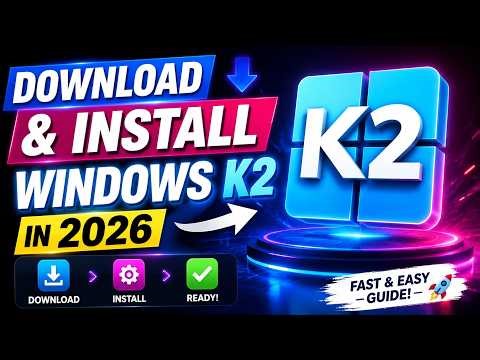 Windows K2 2026: Microsoft’s Biggest Change to Fix Windows!