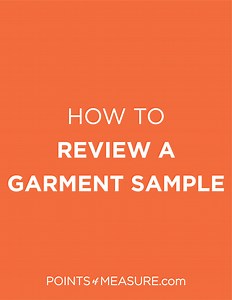 How to review a garment sample — Points of Measure