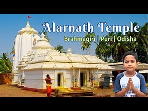 Alarnath Temple Puri | Alarnath Temple Brahmagiri | Baliharachandi Temple | Alarnath Tour Guide