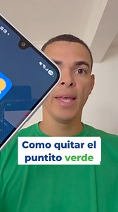 1.9M views · 14K reactions | Como quitar el puntito verde #celulares #tecnologia #tipscelulares #tech #telefonos | TecnoBram | Facebook