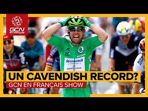 Marc Cavendish va-t-il battre le record d'Eddy Merckx? | GCN en Français Show n°50