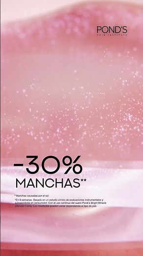 Tecnología avanzada Anti-manchas, con el nuevo sérum POND´S® Bright Miracle con NIASORCINOL™