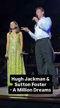 Hugh Jackman y Sutton Foster cantan "A Million Dreams"