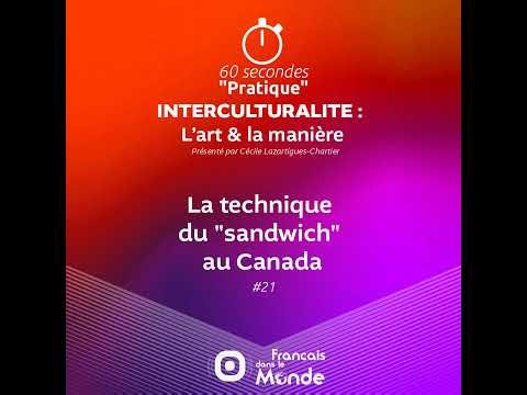 La technique du "sandwich" au Canada