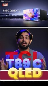 TCL T89C QLED TV Launched in India! 📺🇮🇳 #TV #India #Launch #QLED #QLEDTV #SmartTV #googletv