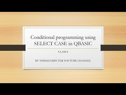 Conditional programming using SELECT CASE in QBASIC | Class 8 | ThinkComputer