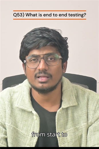 Q53 What is End to End Testing?| 100+ RealTime Manual Testing Interview Q and A | Ignitesofttech